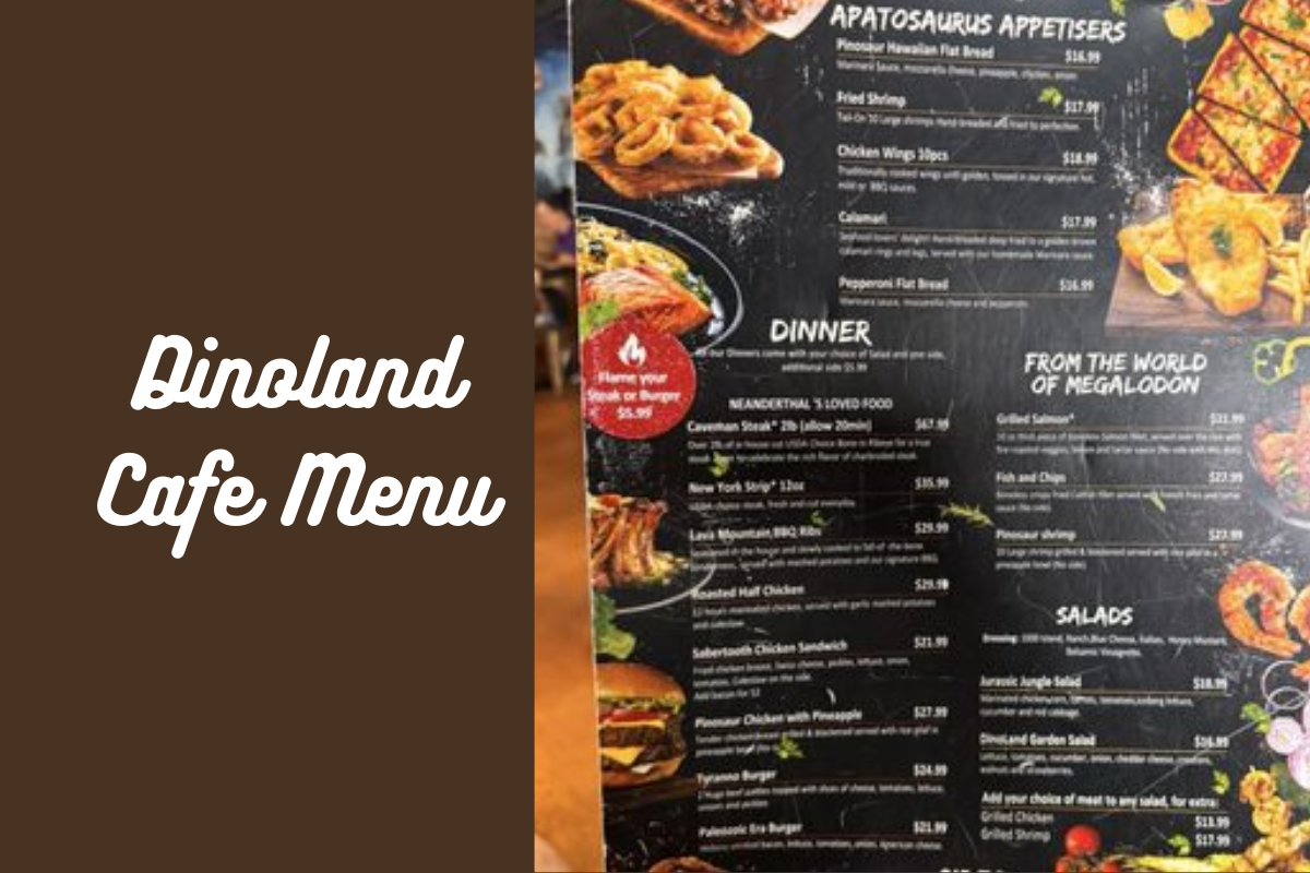 Dinoland Cafe Menu Price | Hours & Deals 2025