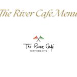 The River Cafe Menu
