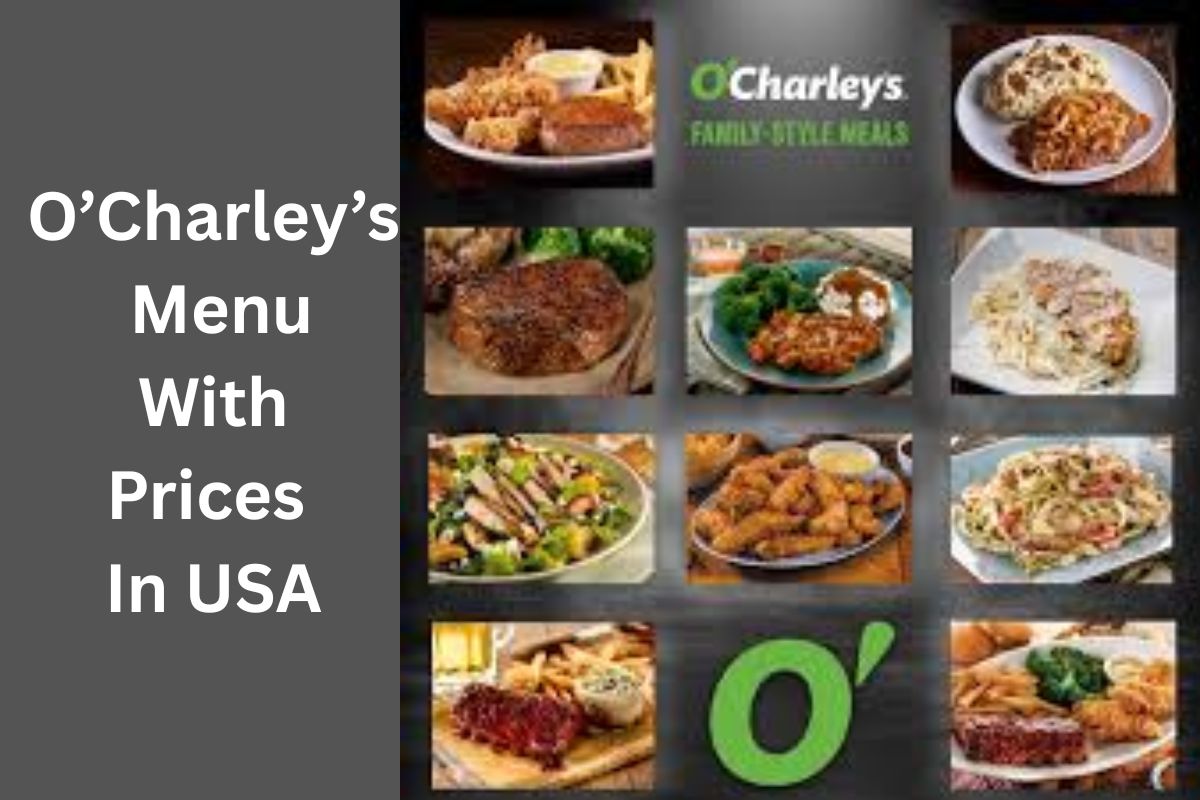 O’Charley’s Menu With Prices In USA