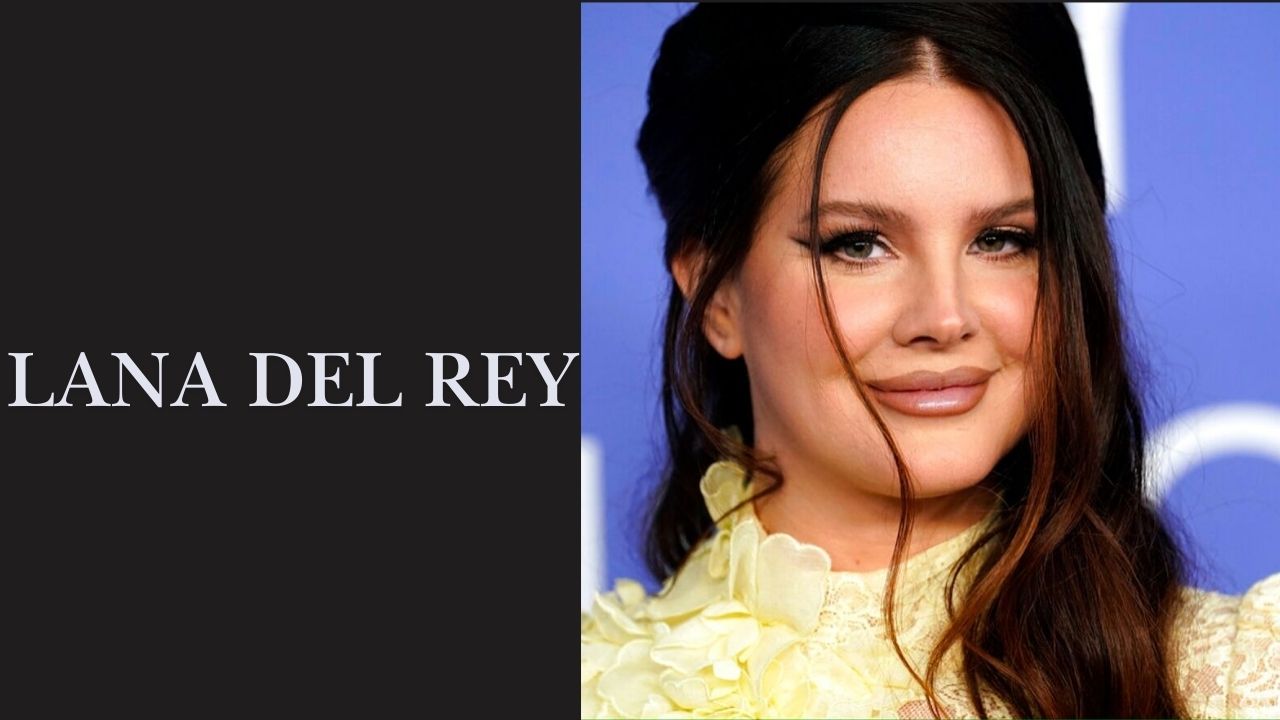 Lana Del Rey